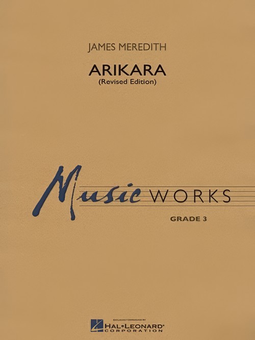 Arikara (Concert Band - Score and Parts)