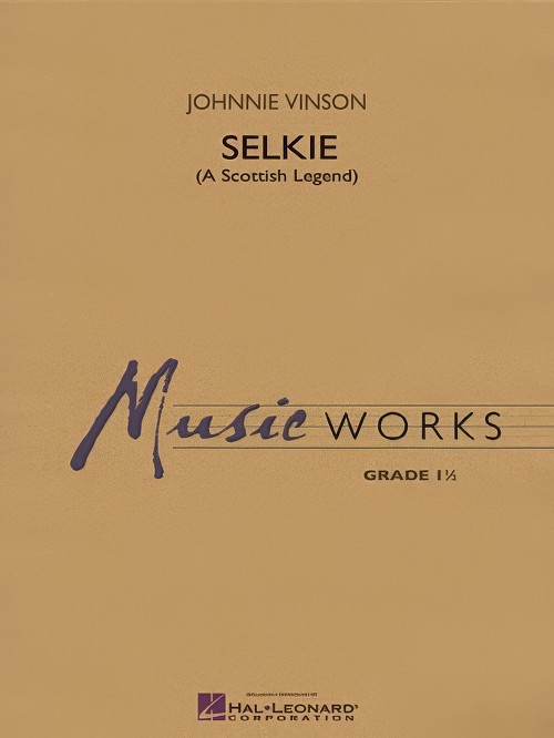 Selkie (A Scottish Legend) (Concert Band - Score and Parts)