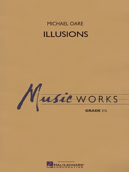 Illusions (Concert Band - Score and Parts)