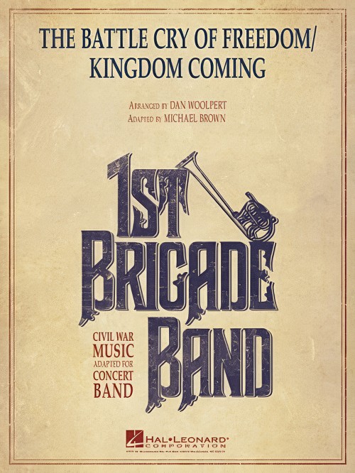 The Battle Cry of Freedom/Kingdom Coming (Concert Band – Score and Parts)