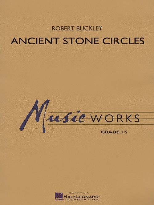 Ancient Stone Circles (Concert Band - Score and Parts)