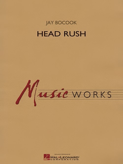 Head Rush (Concert Band - Score and Parts)