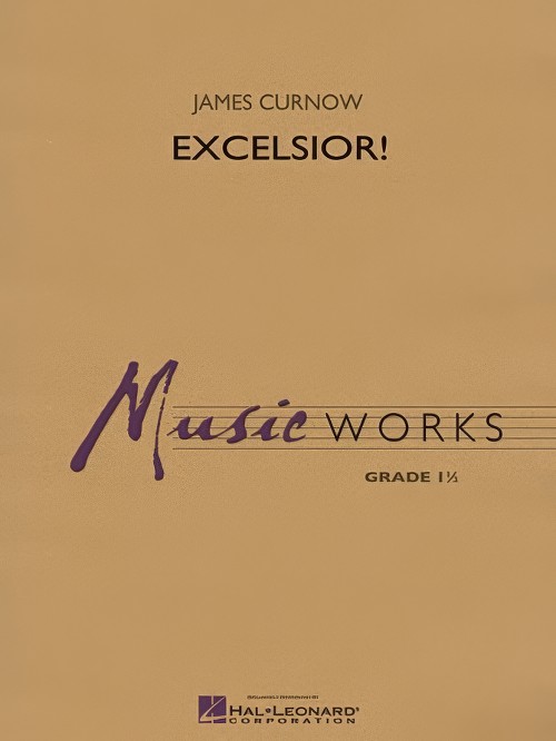 Excelsior! (Concert Band - Score and Parts)