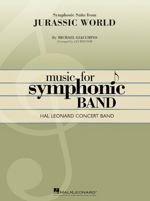 Jurassic World, Symphonic Suite from (Concert Band - Score and Parts)