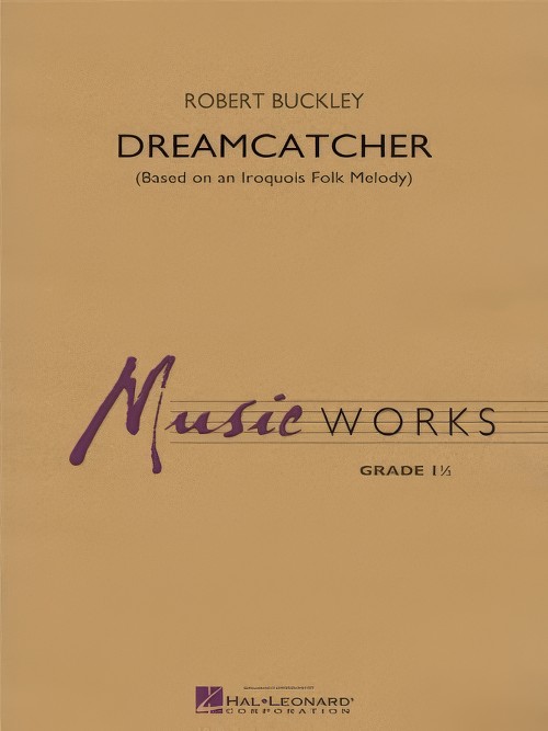 Dreamcatcher (Concert Band - Score and Parts)