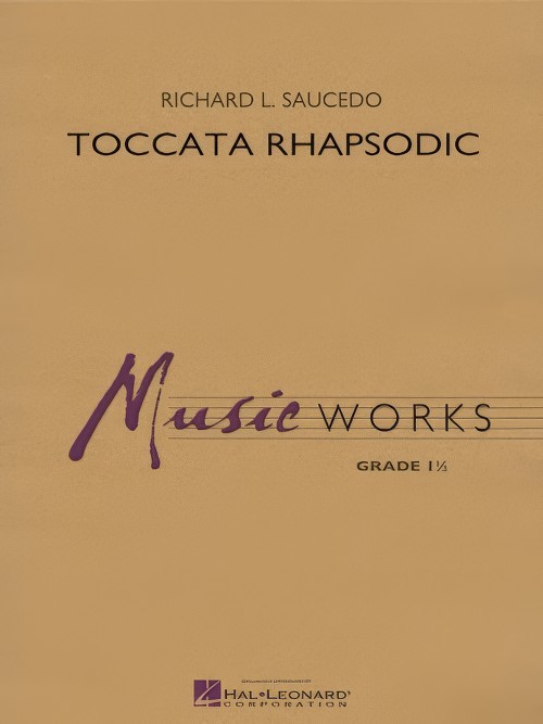 Toccata Rhapsodic (Concert Band - Score and Parts)