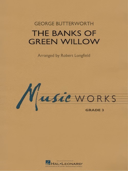 The Banks of Green Willow (Concert Band - Score and Parts)