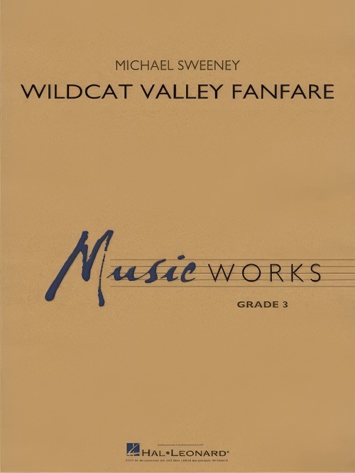 Wildcat Valley Fanfare (Concert Band - Score and Parts)