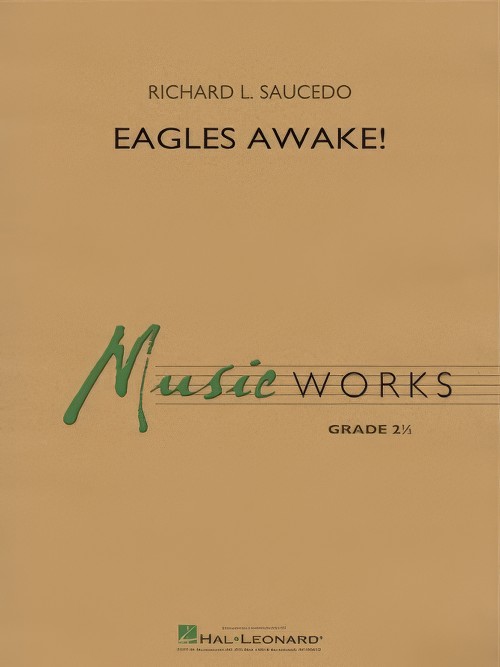 Eagles Awake! (Concert Band - Score and Parts)