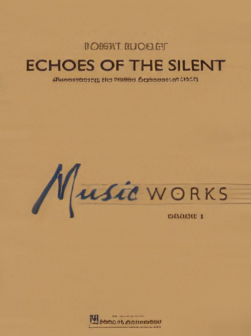 Echoes of the Silent (Concert Band - Score and Parts)