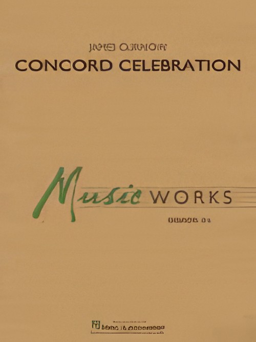 Concord Celebration (Concert Band - Score and Parts)