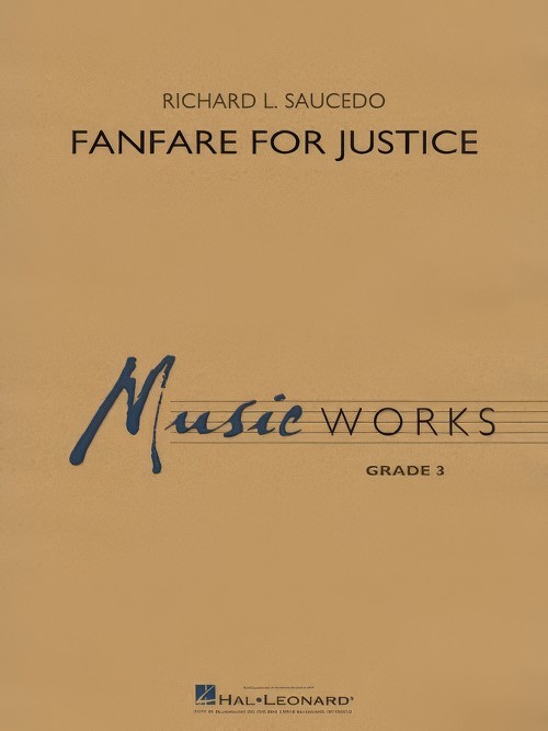 Fanfare for Justice (Concert Band - Score and Parts)