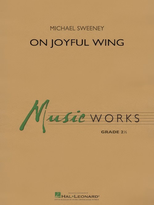 On Joyful Wing (Concert Band - Score and Parts)