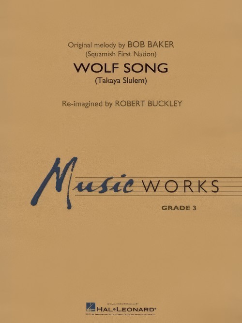 Wolf Song (Takaya Slulem) (Concert Band - Score and Parts)