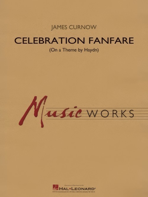 Celebration Fanfare (On a Theme by Hadyn) (Concert Band - Score and Parts)