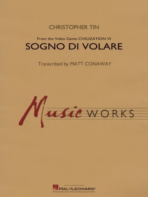 Sogno di Volare (from Civilization VI) (Concert Band - Score and Parts)