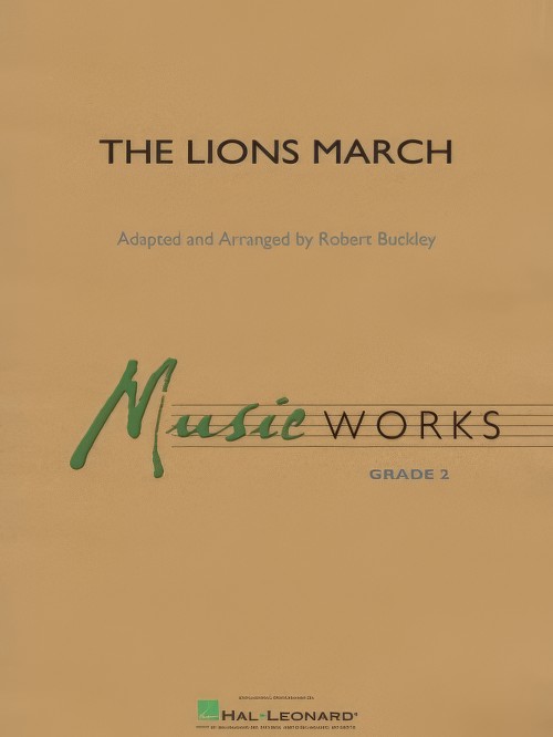 The Lions March (Concert Band - Score and Parts)