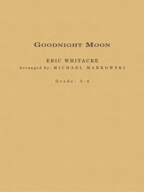 Goodnight Moon (Concert Band - Score and Parts)