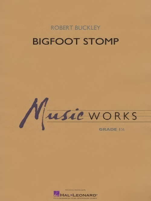 Bigfoot Stomp (Concert Band - Score and Parts)