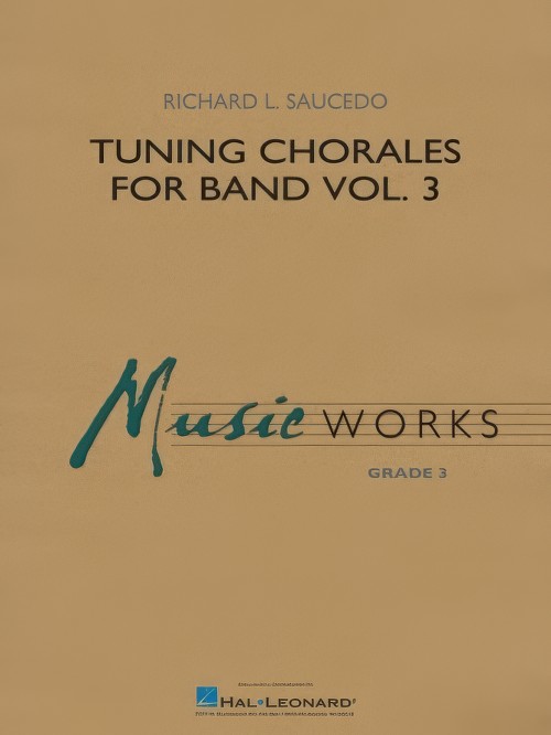 Tuning Chorales for Band Volume 3 (Concert Band - Score and Parts)