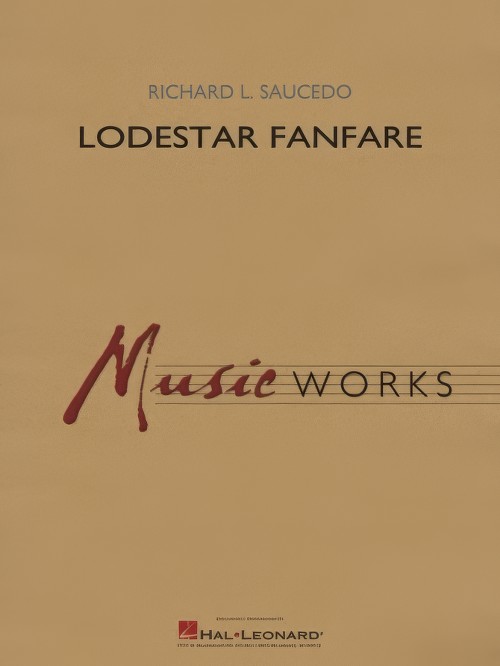 Lodestar Fanfare (Concert Band - Score and Parts)