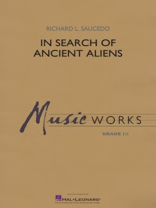 In Search of Ancient Aliens (Concert Band - Score and Parts)