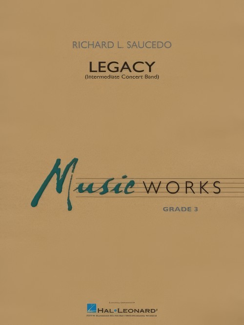 Legacy (Concert Band - Score and Parts)