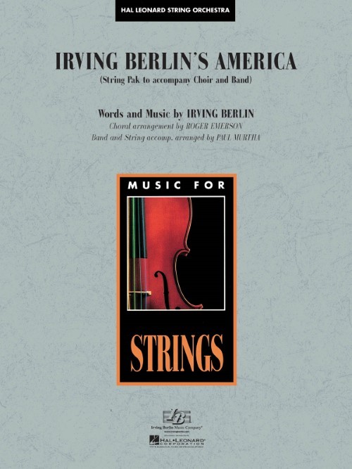 Irving Berlin's America (String Pak - Score and Parts)