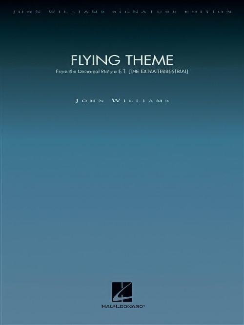 FLYING THEME (from E.T.) (Deluxe score)