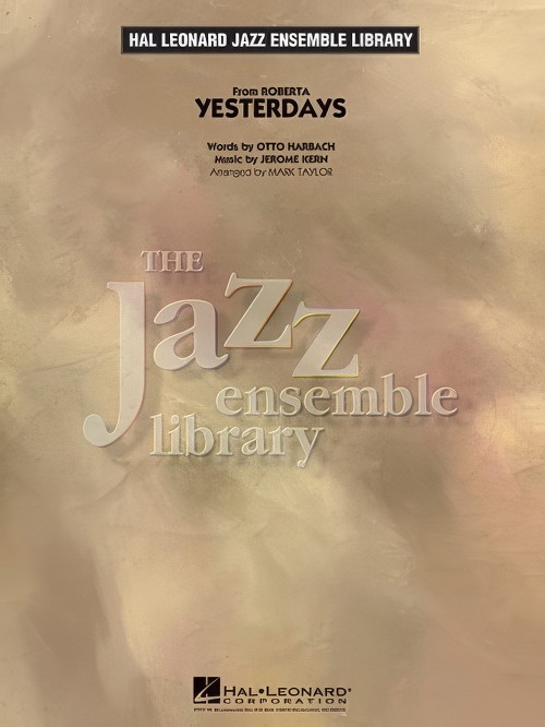 Yesterdays (Jazz Ensemble - Score and Parts)