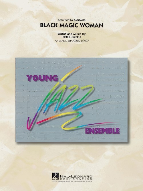 Black Magic Woman (Jazz Ensemble - Score and Parts)