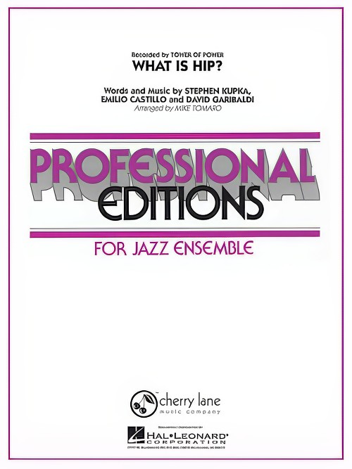 What is Hip? (Jazz Ensemble - Score and Parts)