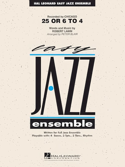 25 or 6 to 4 (Jazz Ensemble - Score and Parts)