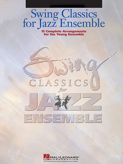 Swing Classics for Jazz Ensemble (Piano)