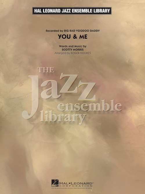 You and Me (Jazz Ensemble - Score and Parts)