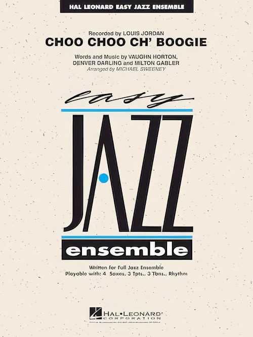 Choo Choo Ch'Boogie (Jazz Ensemble - Score and Parts)