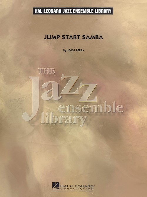 Jump Start Samba (Jazz Ensemble - Score and Parts)