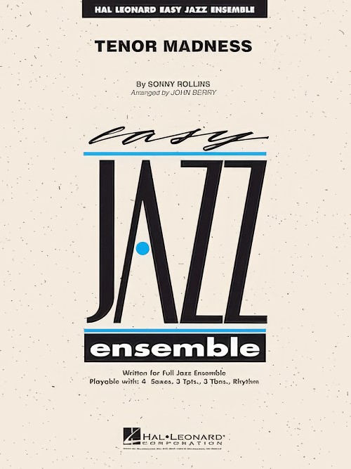 Tenor Madness (Jazz Ensemble - Score and Parts)