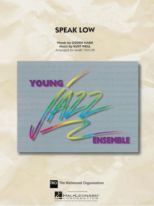 Speak Low (Jazz Ensemble - Score and Parts)