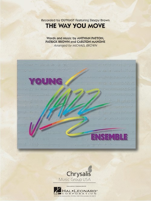 The Way You Move (Jazz Ensemble - Score and Parts)