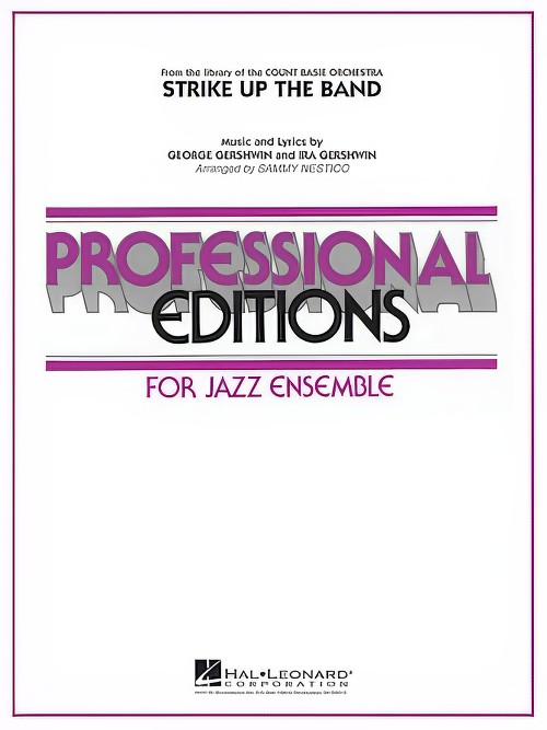 Strike Up the Band (Jazz Ensemble - Score and Parts)