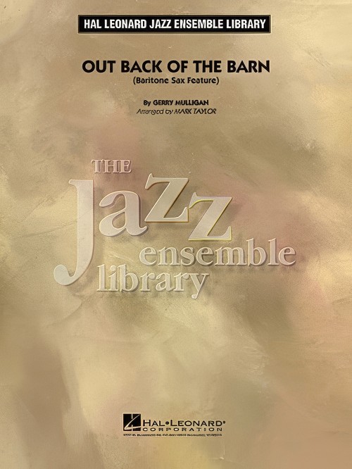 Out Back of the Barn (Jazz Ensemble - Score and Parts)