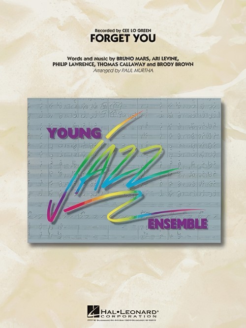 Forget You (Jazz Ensemble - Score and Parts)