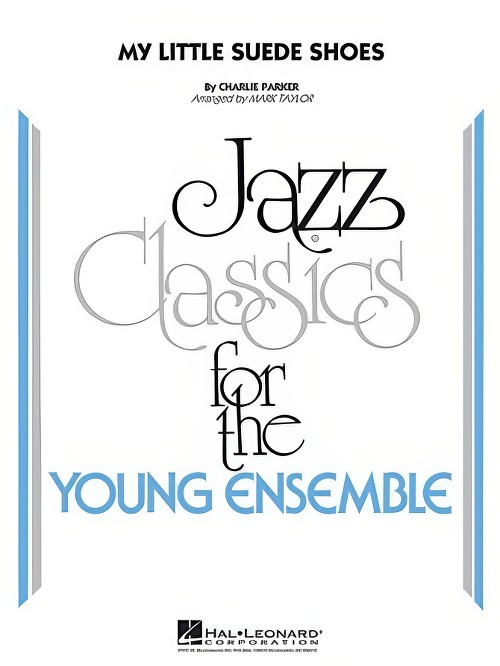 My Little Suede Shoes (Jazz Ensemble - Score and Parts)