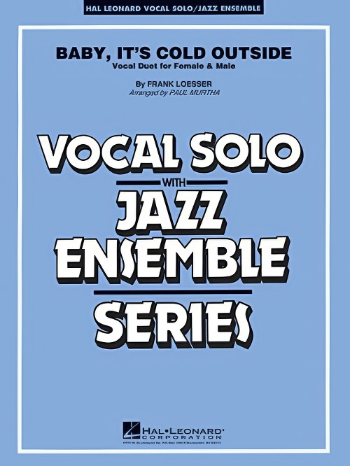 Baby, It's Cold Outside (Vocal Duet with Jazz Ensemble - Score and Parts)