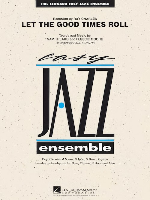 Let the Good Times Roll (Jazz Ensemble - Score and Parts)