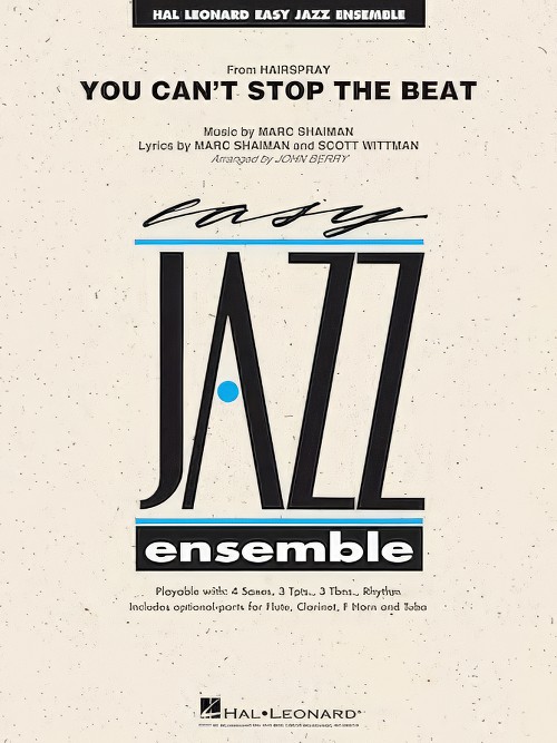 You Can't Stop the Beat (from Hairspray) (Jazz Ensemble - Score and Parts)