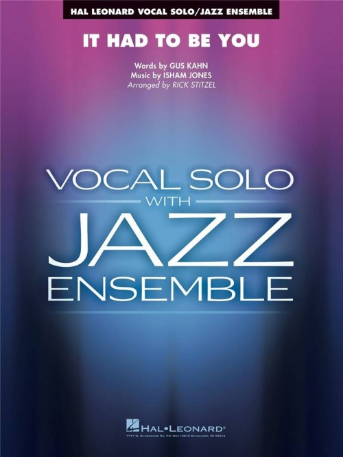 It Had to be You (Vocal Solo with Jazz Ensemble - Score and Parts)