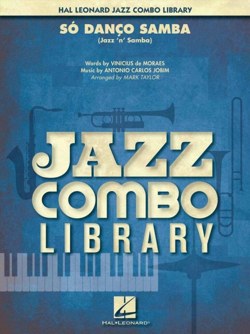 So Danco Samba (Jazz 'n' Samba) (Jazz Combo - Score and Parts)