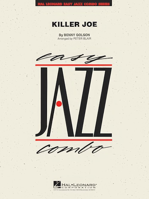 Killer Joe (Jazz Combo - Score and Parts)